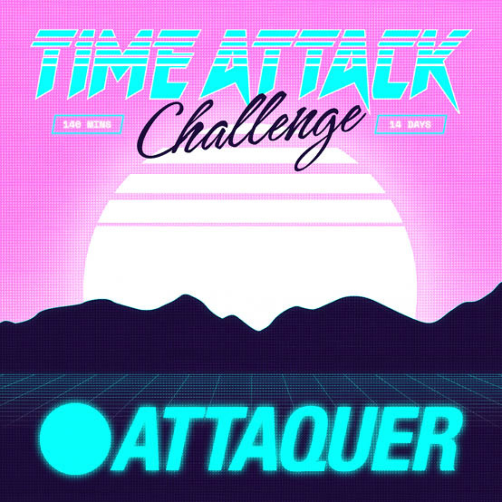 Attaquer Time Attack Challenge