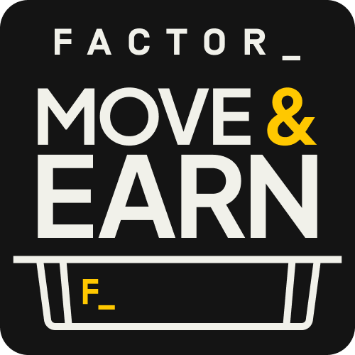 Factor’s Move & Earn Challenge