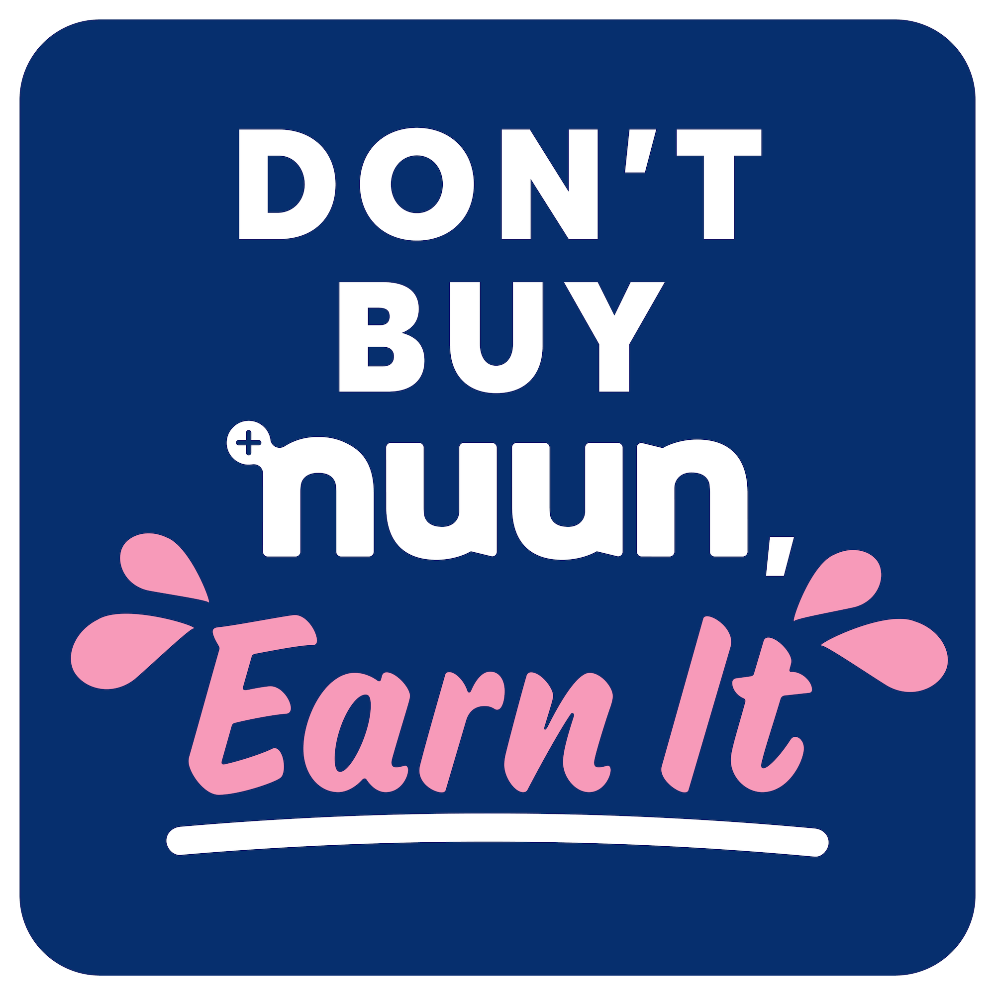 Don't Buy Nuun, Earn It Challenge