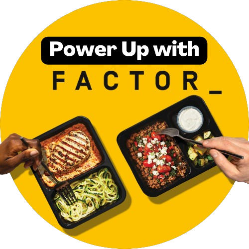Power Up with Factor