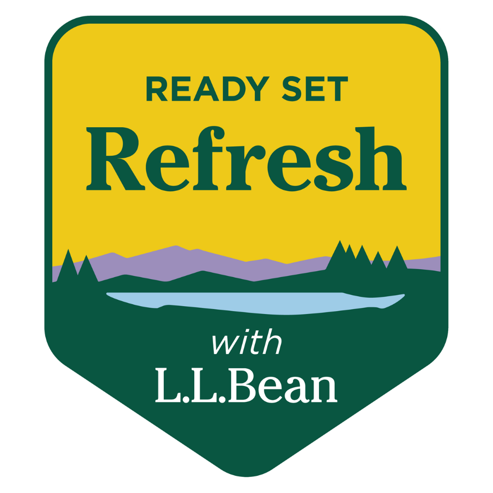 Ready Set Refresh with L.L.Bean