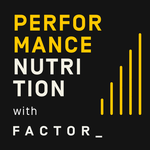 Performance Nutrition with Factor_